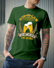 Load image into Gallery viewer, Beer Day Funny Gift For Son-In-Law The Man The Myth The Legend Guys Tee
