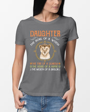 Load image into Gallery viewer, Daughter The Soul Of Witch The Fire Of Lioness Ladies Tee