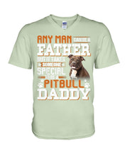 Load image into Gallery viewer, It Takes Someone Special To Be A Pitbull Daddy Gift For Pitbull Lovers Guys V-Neck