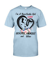 Load image into Gallery viewer, I'm A Nova Scotia Girl Loves Boots Horse And Wine For Personalized Nation Gift Guys Tee