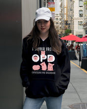Load image into Gallery viewer, Lovely Pigs I Suffer From OPD Obsessive Pig Disorder Trending Hoodie