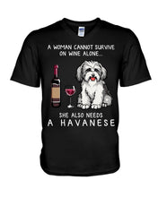 Load image into Gallery viewer, A Woman Cannot Survive On Wine Alone She Also Needs A Havanese Guys V-Neck