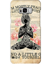 Load image into Gallery viewer, I'm Mostly Peace Love And Light Yoga Gift For Yoga Lovers Phone case