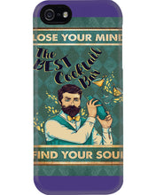 Load image into Gallery viewer, Lose Your Mind Find Your Soul Gift For Bartender Phone case