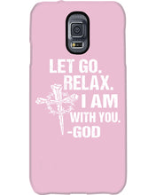 Load image into Gallery viewer, Let You Relax I Am With You Gray Background Phone case