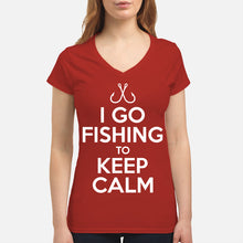 Load image into Gallery viewer, I Go Fishing To Keep Calm Gift For Fishing Lovers Ladies V-Neck