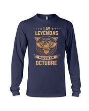 Load image into Gallery viewer, Birthday Meaningful Gift Las Levendas Nacen En Octubre Unisex Long Sleeve