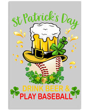 Load image into Gallery viewer, Baseball Drink Beer Day St Patrick's Day Gift For Baseball Lovers Vertical Poster