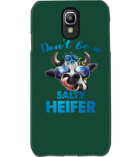 Load image into Gallery viewer, Don't Be A Salty Heifer Gift For Women Phone case