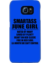 Load image into Gallery viewer, Birthday Gift For Smartass June GirlHeart On Her Sleeve Phone case
