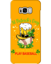 Load image into Gallery viewer, Baseball Drink Beer Day St Patrick's Day Gift For Baseball Lovers Phone case