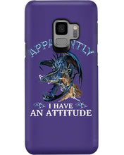 Load image into Gallery viewer, Apparently I Have An Attitude Blue Dragon Phone case
