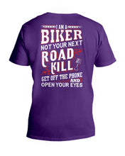 Load image into Gallery viewer, I'm A Biker Not your Next Road Kill Gift For Biker Guys V-Neck