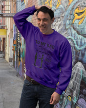 Load image into Gallery viewer, Giving For Dad Let You Know You're Appreciated Custom Design Sweatshirt