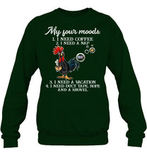 Load image into Gallery viewer, I Need Coffee A Nap A Vacation Duct Tape Hope And A Showel Sweatshirt