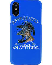 Load image into Gallery viewer, Apparently I Have An Attitude Blue Dragon Phone case