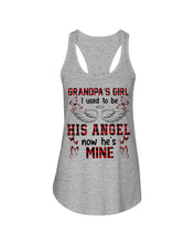 Load image into Gallery viewer, Grandpa's Girl I Used To Be His Angel Gift For Men Ladies Flowy Tank