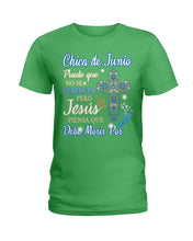 Load image into Gallery viewer, Chica De Junio Todo Lo Puedo En Cristo Que Me Fortalece Ladies Tee