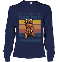 Load image into Gallery viewer, It's Not A Dad Bod It's A Father Figure Bear Unisex Long Sleeve