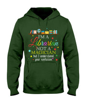 Load image into Gallery viewer, I Am A Librarian Not A Magician Custom Design Gifts Hoodie