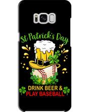 Load image into Gallery viewer, Baseball Drink Beer Day St Patrick's Day Gift For Baseball Lovers Phone case