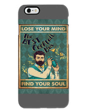 Load image into Gallery viewer, Lose Your Mind Find Your Soul Gift For Bartender Phone case