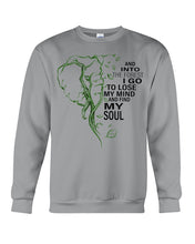 Load image into Gallery viewer, Into The Forest I Go To Lose My Mind Gift Sweatshirt