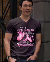 Load image into Gallery viewer, As Long As I Breathe You'll Be Remembred Custom Gift For Family Guys V-Neck