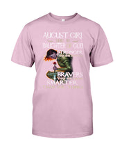 Load image into Gallery viewer, August Girl Daughter Of God Meaningful Gift For Women Guys Tee