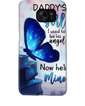 Load image into Gallery viewer, Daddy's Girl I Used To His Angel Now He's Mine Phone case