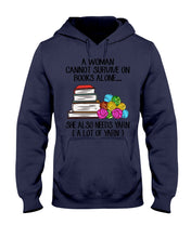 Load image into Gallery viewer, A Woman Cannot Survive On Book Alone She Also Needs Yarn Trending Hoodie