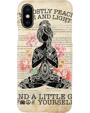 Load image into Gallery viewer, I'm Mostly Peace Love And Light Yoga Gift For Yoga Lovers Phone case