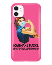 Load image into Gallery viewer, I Can Make It What's Your Superpower Special Custom Design Phone case