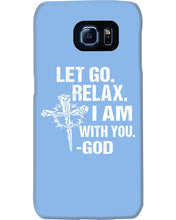 Load image into Gallery viewer, Let You Relax I Am With You Gray Background Phone case