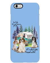 Load image into Gallery viewer, Cavalier King It's Who You Travel With Gift For Dog Lovers Phone case