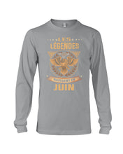 Load image into Gallery viewer, Les Legendes Naissent En Juin Birthday Meaningful Gift Unisex Long Sleeve