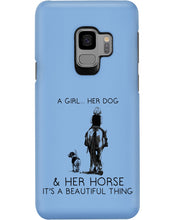 Load image into Gallery viewer, A Girl Her Dog Her Horse It's A Beautiful Thing Phone case