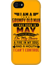 Load image into Gallery viewer, I'm A Grumpy Old Man I Was Born In May With My Heart Phone case