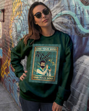 Load image into Gallery viewer, Lose Your Mind Find Your Soul Gift For Bartender Sweatshirt