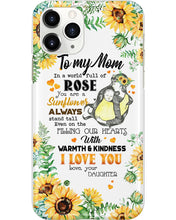 Load image into Gallery viewer, Gift For Mama You're A Sunflowers Always Stand Tall Trending Phone case