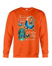 Load image into Gallery viewer, Butterfly Close My Eyes And Hug You Gift For Women Sweatshirt