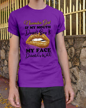 Load image into Gallery viewer, Birthday Gift For November Girl If My Mouth Doesn't Say It My Face Definitely Guys Tee
