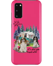 Load image into Gallery viewer, Cavalier King It's Who You Travel With Gift For Dog Lovers Phone case