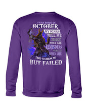 Load image into Gallery viewer, I Was Born In October My Scars Tell Me A Story Birthday Gift Sweatshirt