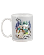 Load image into Gallery viewer, Cavalier King It's Who You Travel With Gift For Dog Lovers Mug