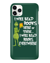 Load image into Gallery viewer, I’ll Read Book Everywhere Great Gift For Book Lovers Phone case