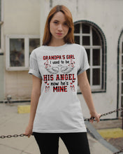 Load image into Gallery viewer, Grandpa's Girl I Used To Be His Angel Gift For Men Guys Tee