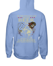 Load image into Gallery viewer, 8th Day God Created Beer To Prevent The Us Marine Hoodie