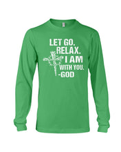 Load image into Gallery viewer, Let You Relax I Am With You Gray Background Unisex Long Sleeve