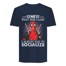Load image into Gallery viewer, Deadpool I Almost Had To Socialize Gift For Fans Guys V-Neck